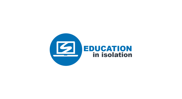 Education in Isolation Update